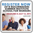 Register now for the 2018 Boilermakers Summer Institutes